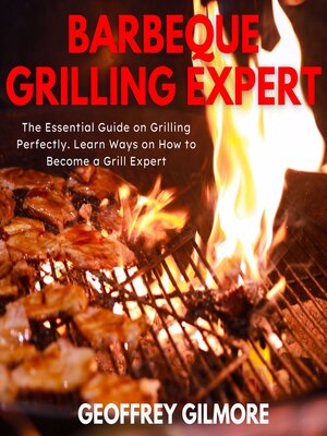 cover image of Barbeque Grilling Expert